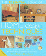 The Essential Book of Home Design Techniques - Cassell, Julian, and Parham, Peter