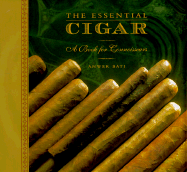 The Essential Cigar