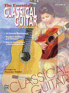 The Essential Classical Guitar Collection