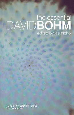 The Essential David Bohm - Nichol, Lee (Editor)