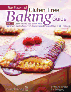 The Essential Gluten-Free Baking Guide Part 2