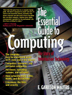 The Essential Guide to Computing: The Story of Information Technology