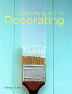 The Essential Guide to Decorating