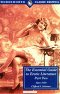The Essential Guide to Erotic Literature: After 1920