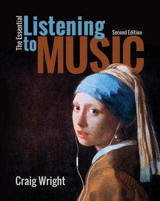 The Essential Listening To Music - Wright, Craig