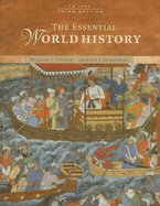 The Essential World History: To 1500 - Duiker, William J, and Spielvogel, Jackson J, PhD