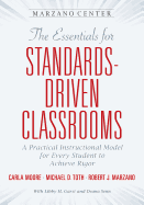 The Essentials for Standards-Driven Classrooms
