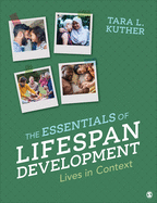 The Essentials of Lifespan Development: Lives in Context