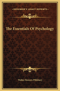 The Essentials of Psychology