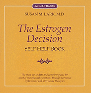 The Estrogen Decision: Self Help Book