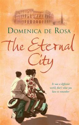 The Eternal City - De Rosa, Domenica