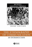 The Ethnography of Communication: An Introduction