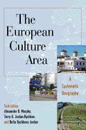 The European Culture Area: A Systematic Geography, Sixth Edition