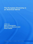 The European economy in an American mirror