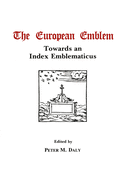 The European Emblem: Towards an Index Emblematicus