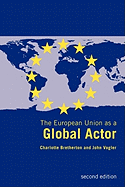 The European Union as a Global Actor