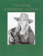 The Eva Cassidy Songbook for Guitar: Guitar Tablature/Vocal