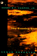 The Evening Star: Venus Observed