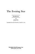 The Evening Star - Colette, Sidonie-Gabriel, and Le Vey, David (Translated by)