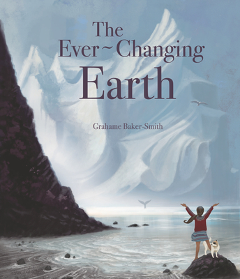 The Ever-Changing Earth - 
