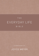 The Everyday Life Bible Blush Leatherluxe(r): The Power of God's Word for Everyday Living