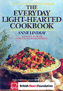 The Everyday Light-hearted Cookbook
