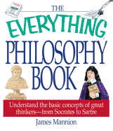 The Everything Philosophy Book