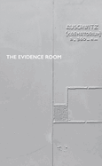 The Evidence Room