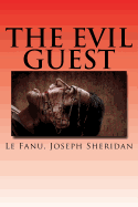 The Evil Guest