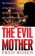 The Evil Mother - Rosen, Fred