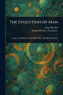 The Evolution of Man