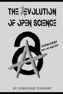 The evolution of open science