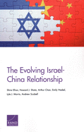 The Evolving Israel-China Relationship