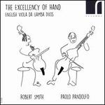 The Excellency of Hand: English Viola da Gamba Duos