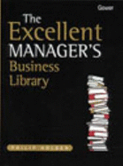 The Excellent Manager's Business Library