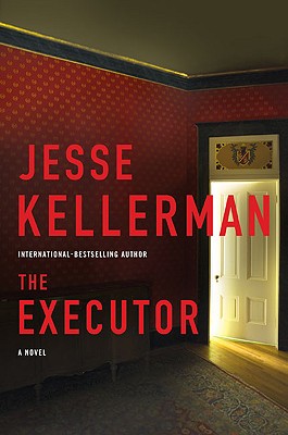 The Executor - Kellerman, Jesse