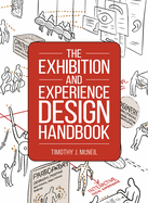 The Exhibition and Experience Design Handbook
