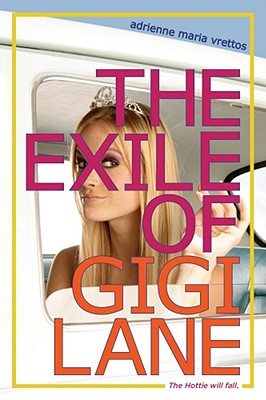 The Exile of Gigi Lane - Vrettos, Adrienne Maria