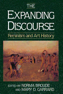 The Expanding Discourse: Feminism And Art History