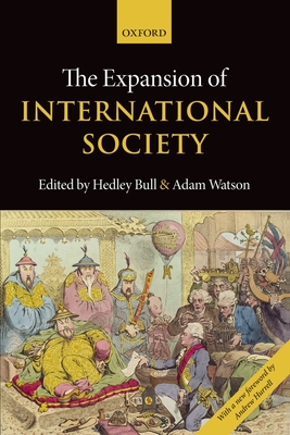 The Expansion of International Society - Bull, Hedley (Editor)
