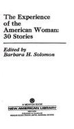 The Experience of the American Woman: Thirty Stories