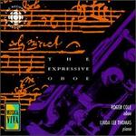 The Expressive Oboe - Linda Lee Thomas (piano); Roger Cole (oboe)