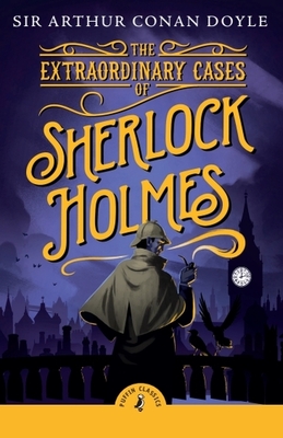 The Extraordinary Cases of Sherlock Holmes - Conan Doyle, Arthur