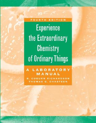 The Extraordinary Chemistry of Ordinary Things, Lab Manual - Snyder, Carl H.