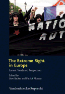 The Extreme Right in Europe: Current Trends and Perspectives