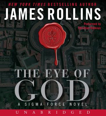 The Eye of God Unabridged CD - Rollins, James, and Baskous, Christian (Read by)