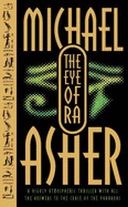 The Eye of Ra - Asher, Michael