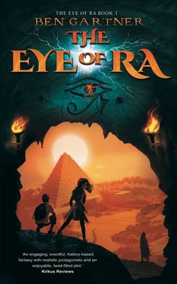 The Eye of Ra - Gartner, Ben