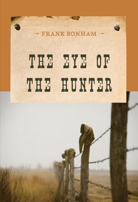 The Eye of the Hunter - Bonham, Frank