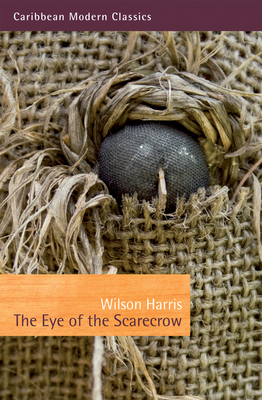 The Eye of the Scarecrow - Harris, Wilson